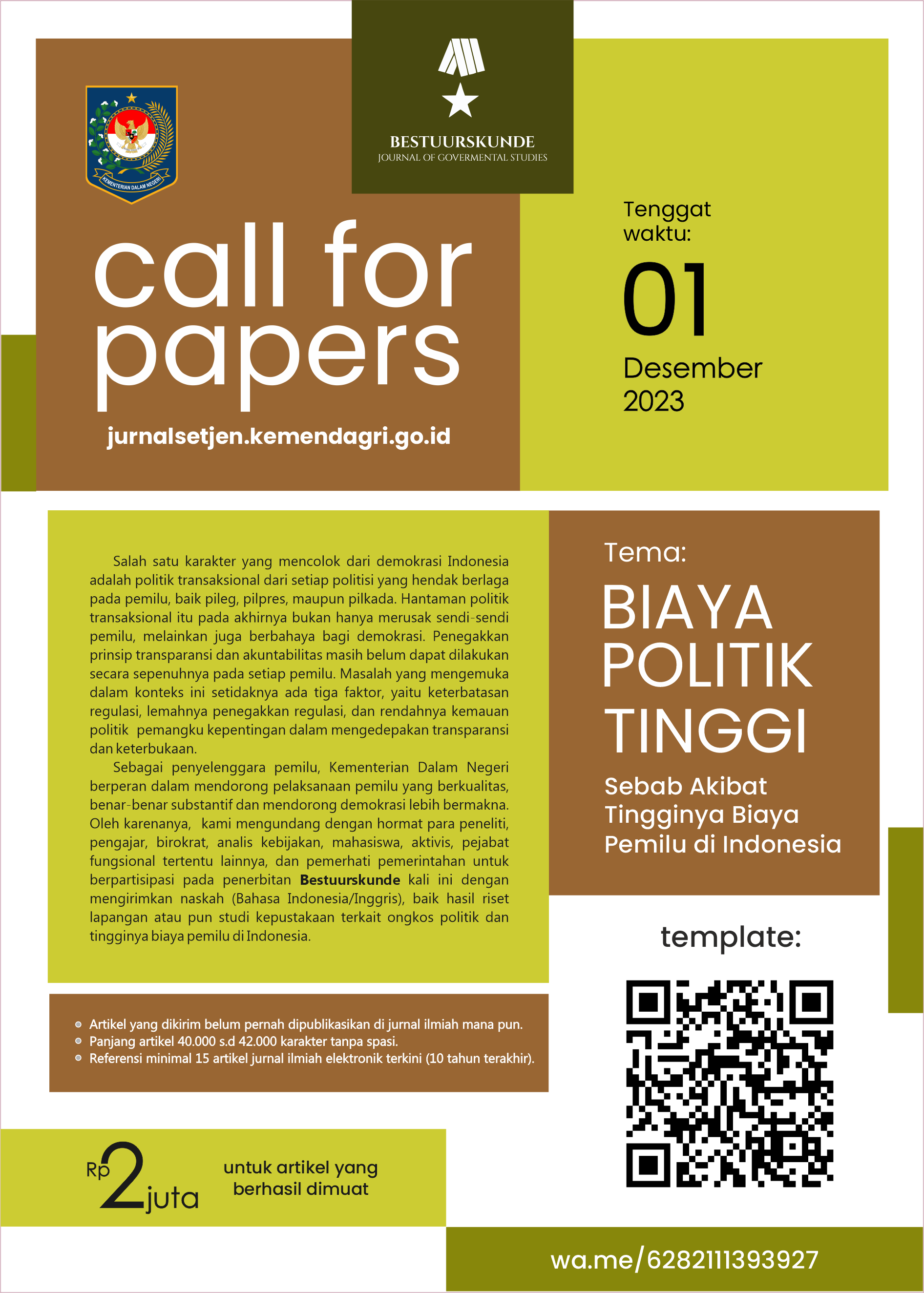 Call for Papers themed High Political Costs: Causes and Effects of High Election Costs in Indonesia 